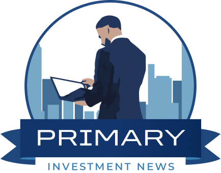 Primary Investment News – Investing and Stock News